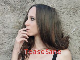 TeaseSane