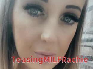 TeasingMILFRachie