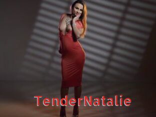 TenderNatalie