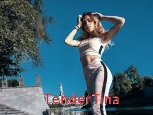 TenderTina