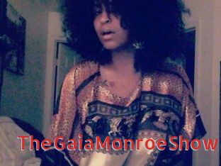 The_GaiaMonroe_Show