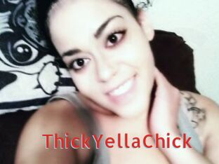 ThickYellaChick