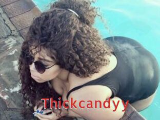 Thickcandyy