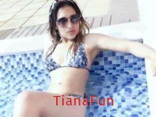 TianaFun