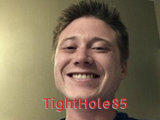 TightHole85