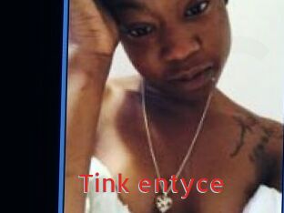Tink_entyce