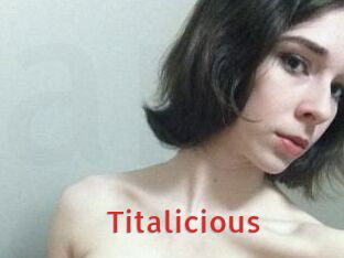 Titalicious