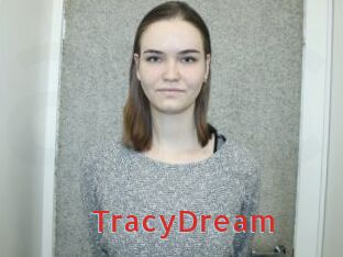 TracyDream