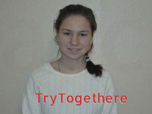 TryTogethere