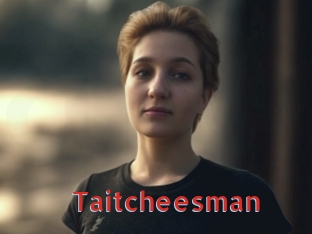 Taitcheesman