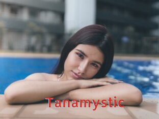 Tanamystic