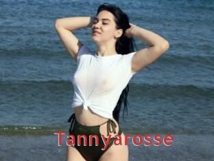 Tannyarosse