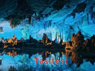 Tasttest