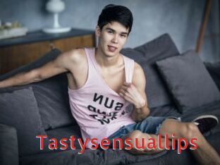 Tastysensuallips