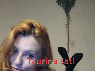 Taurina_sati