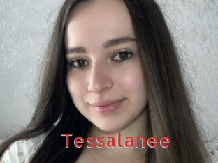 Tessalanee