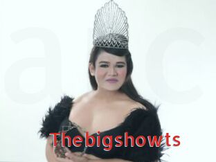 Thebigshowts