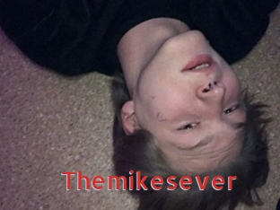 Themikesever