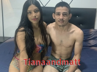 Tianaandmatt