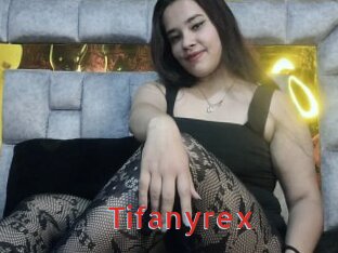 Tifanyrex