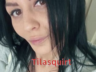 Tilasquirt