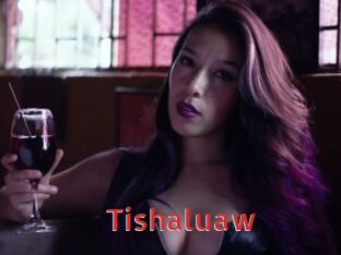 Tishaluaw