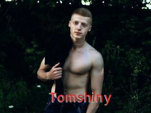 Tomshiny