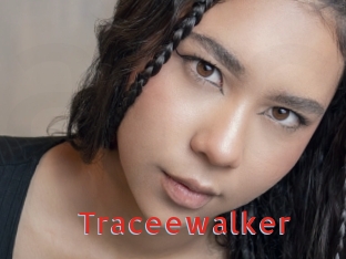 Traceewalker