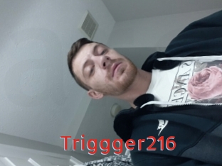 Triggger216