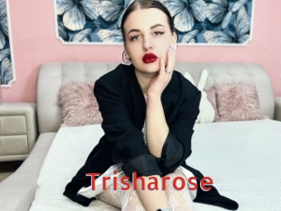 Trisharose