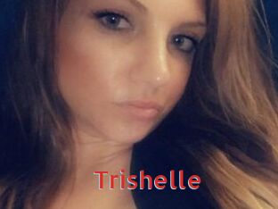 Trishelle