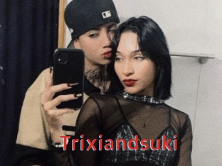 Trixiandsuki