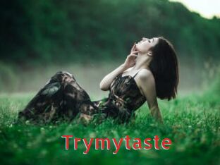 Trymytaste