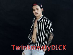 TwinkmeatyDlCK