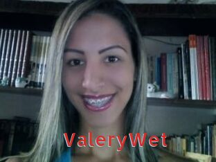 ValeryWet
