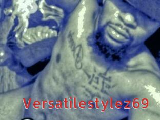 Versatilestylez69