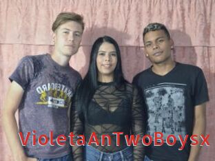 VioletaAnTwoBoysx