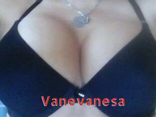 Vanevanesa