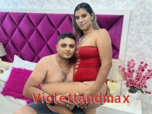 Violettandmax