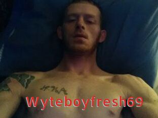 Wyteboyfresh69