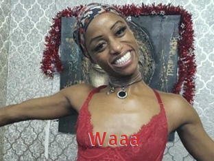Waaa