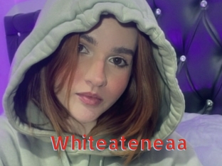 Whiteateneaa