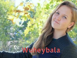 Wuheybala