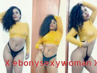 X_ebonysexywoman_X
