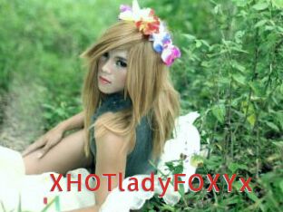 XHOTladyFOXYx
