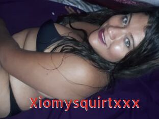 Xiomysquirtxxx