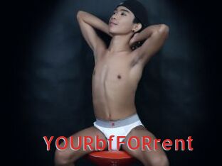 YOURbfFORrent