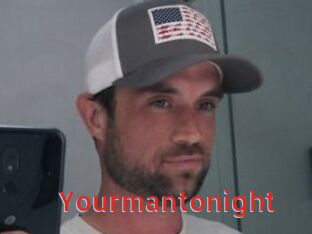 Yourmantonight