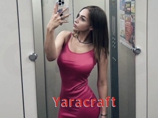 Yaracraft