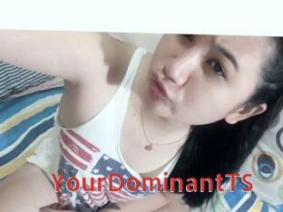 YourDominantTS